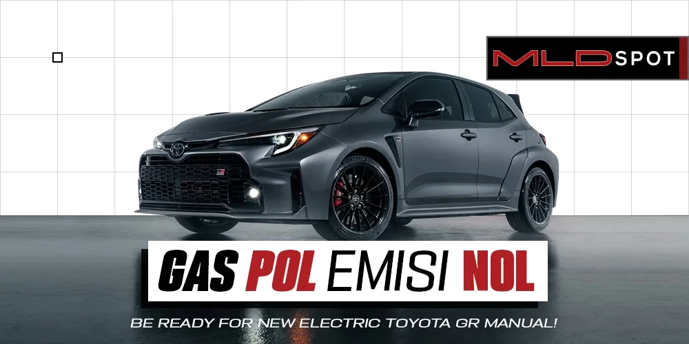 Toyota GR Manual Baru Udah Pakai Tenaga Listrik!